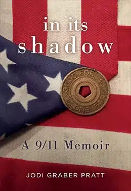 kindle write ebook in its shadow a 9/11 memoir | portfolio